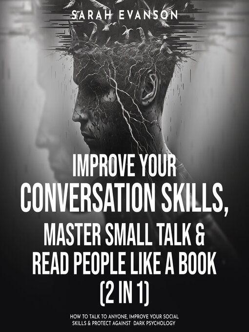 Title details for Improve Your Conversation Skills, Master Small Talk & Read People Like a Book (2 in 1) by Sarah Evanson - Wait list